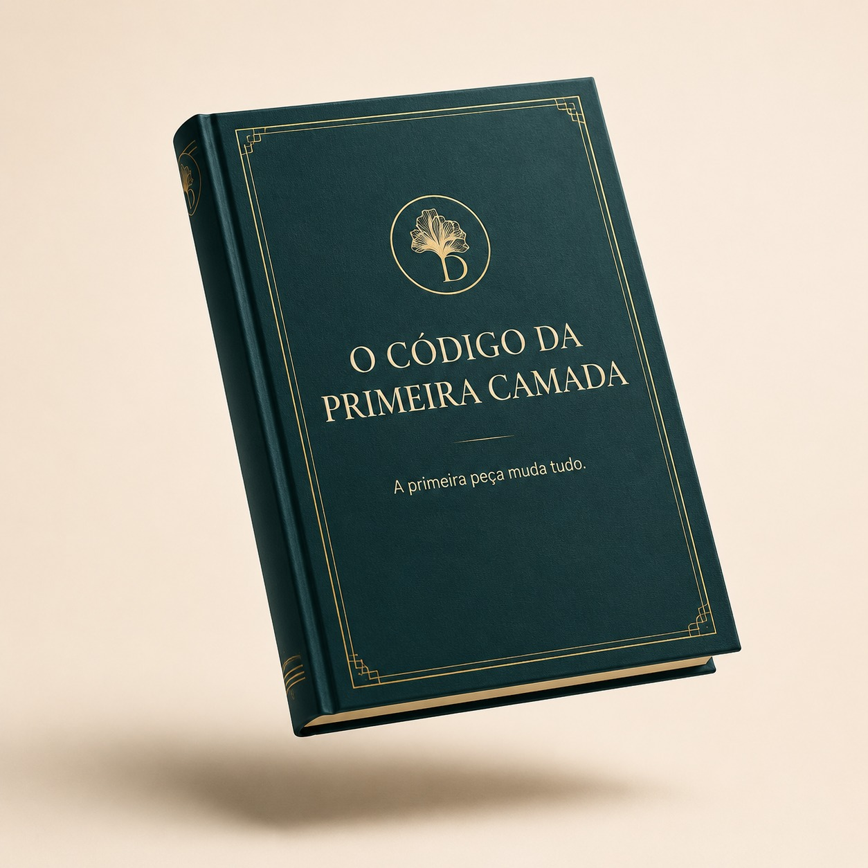 Livro O Código da Primeira Camada em capa verde profundo com detalhes dourados
